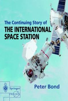 Hardcover The Continuing Story of the International Space Station Book