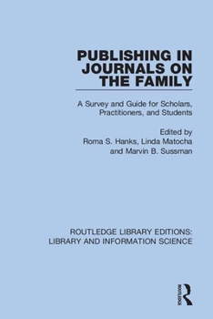 Paperback Publishing in Journals on the Family: Essays on Publishing Book