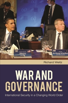 Hardcover War and Governance: International Security in a Changing World Order Book