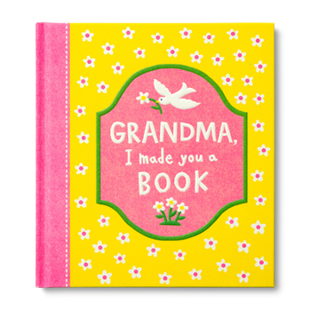 Hardcover Grandma, I Made You a Book