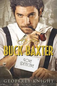Paperback Buck Baxter, Love Detective Book