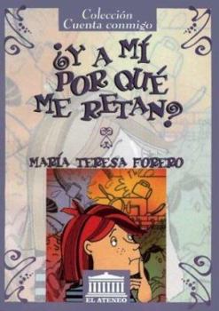 Paperback Y a Mi Por Que Me Retan? (Spanish Edition) [Spanish] Book