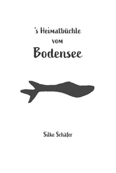Paperback 's Heimatbüchle vom Bodensee [German] Book