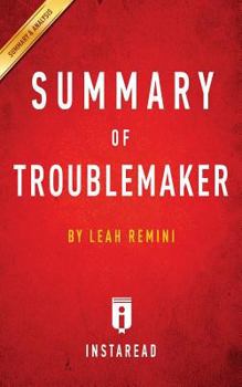 Paperback Summary of Troublemaker: by Leah Remini Includes Analysis Book