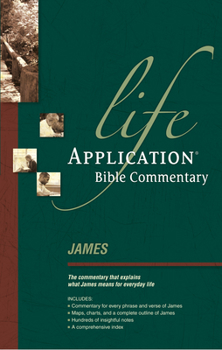 James (Life Application Bible Commentary) - Book  of the Life Application Bible Commentary