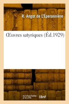 Paperback OEuvres satyriques [French] Book