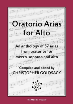 Paperback Oratorio Arias for Alto: An anthology of 57 arias from oratorios for alto Book