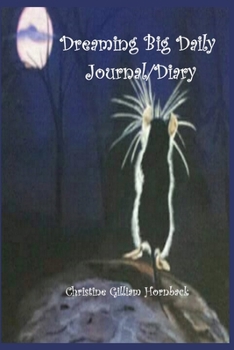 Paperback Dreaming Big Daily Journal/Diary Book