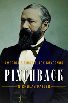 Hardcover Pinchback: America's First Black Governor Book