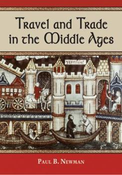 Paperback Travel and Trade in the Middle Ages Book