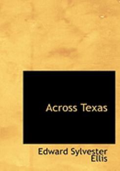 Hardcover Across Texas [Large Print] Book