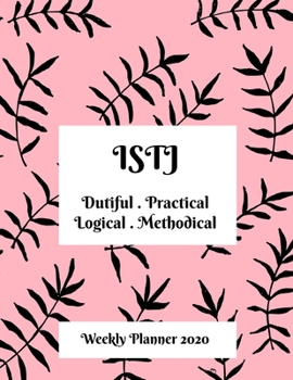 Paperback ISTJ Weekly Planner: 2020 ISTJ Myers Briggs Personality Weekly Organizer With Vision Diary Book