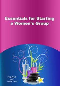 Paperback Essentials for Starting a Women's Group Book