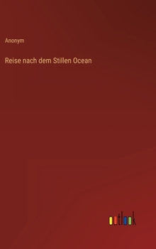 Hardcover Reise nach dem Stillen Ocean [German] Book