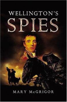 Hardcover Wellington's Spies Book