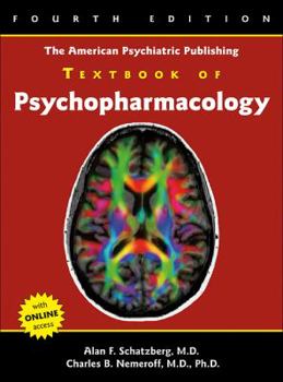 Hardcover The American Psychiatric Publishing Textbook of Psychopharmacology Book