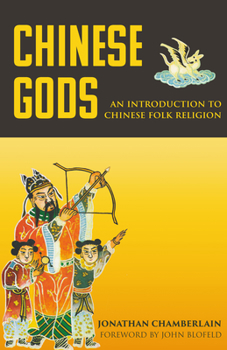 Paperback Chinese Gods: An Introduction to Chinese Folk Religion Book