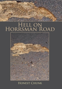 Hardcover Hell on Horrsman Road Book