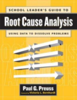 Paperback School Leader's Guide to Root Cause Analysis Book