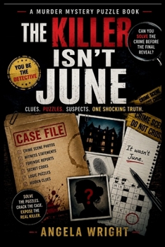 Paperback The Killer Isn't June Book