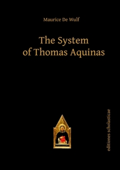 Paperback The System of Thomas Aquinas Book