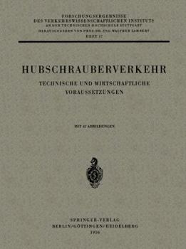 Paperback Hubschrauberverkehr: Technische Und Wirtschaftliche Voraussetzungen [German] Book