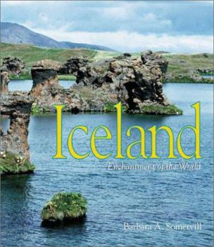 Iceland (Enchantment of the World, Second Series) - Book  of the Enchantment of the World