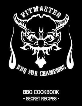 Paperback Pitmaster - BBQ for Champions: Black BBQ Cookbook - Secret Recipes for Men Book