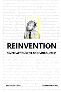 Paperback Reinvention: Simple Actions for Achieving Success Book