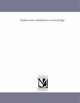 Paperback Smithsonian contributions to knowledge.: Vol. 19 Book