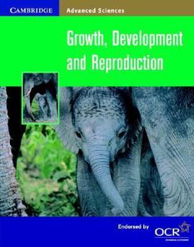 Paperback Growth, Development and Reproduction Book