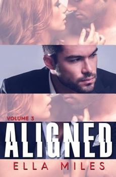 Aligned: Volume 3 - Book #3 of the Aligned