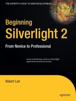 Paperback Beginning Silverlight 2: From Novice to Professional Book