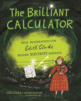Library Binding Brilliant Calculator: How Mathematician Edith Clarke Helped Electrify America Book