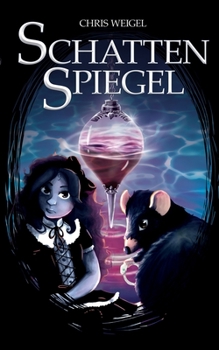 Schattenspiegel (German Edition)
