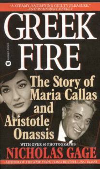 Mass Market Paperback Greek Fire: The Story of Maria Callas and Aristotle Onassis Book