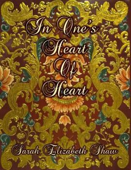 Paperback In One's Heart of Heart Book