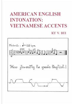 Paperback American English Intonation: Vietnamese accents Book