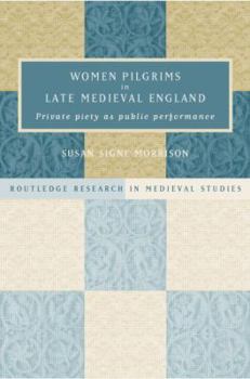 Paperback Women Pilgrims in Late Medieval England Book