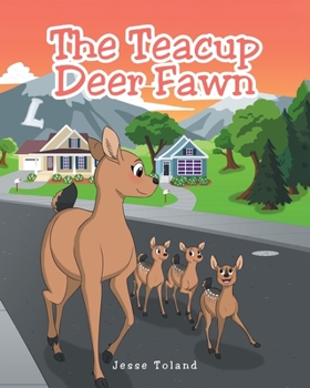 Paperback The Teacup Deer Fawn Book