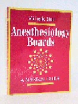 Paperback Anesthesiology Boards: A Survival Guide Book