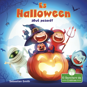 Paperback ¡Es Halloween! ¿Qué Pasará? (It's Halloween! What Will We Be?) [Spanish] Book