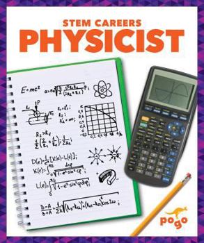 Physicist - Book  of the STEM Careers