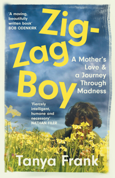 Paperback William Collins Zig-Zag Boy A Mothers Love a Journey Through Madness. Book