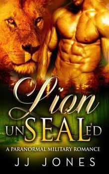 Lion UnSEALed - Book #3 of the Shifters UnSEALed