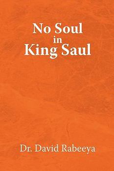 Paperback No Soul in King Saul Book