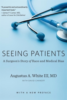 Paperback Seeing Patients: A Surgeon's Story of Race and Medical Bias, with a New Preface Book