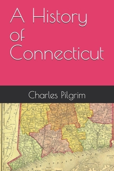 Paperback A History of Connecticut Book