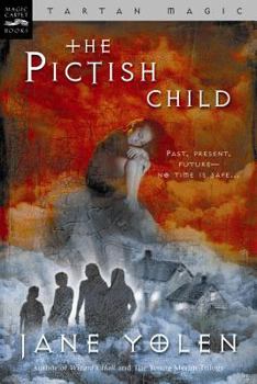 The Pictish Child (Tartan Magic, Book Two)