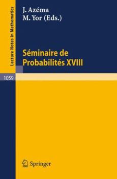 Paperback Séminaire de Probabilités XVIII 1982/83: Proceedings [French] Book